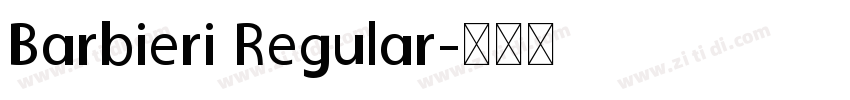 Barbieri Regular字体转换